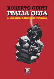 Italia odia: il cinema poliziesco italiano
