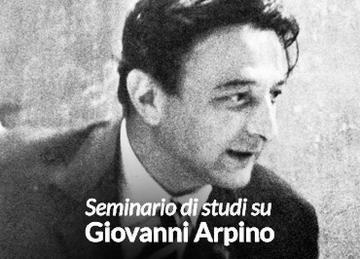 Seminario di Studi su Giovanni Arpino -3/4 marzo Firenze