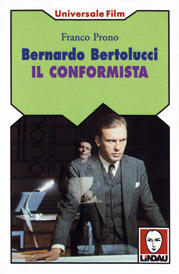 Bernardo Bertolucci. Il conformista