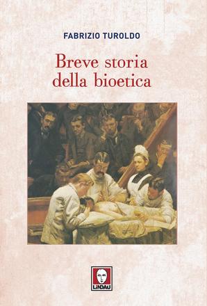 Breve storia della bioetica