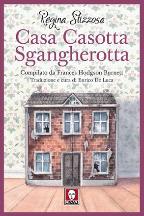 Casa Casotta Sgangherotta