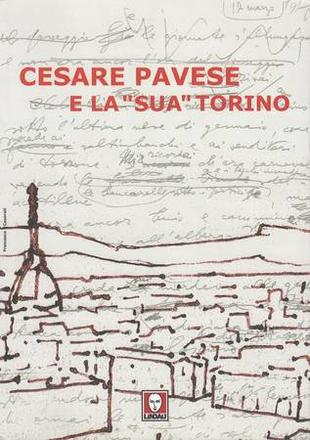 Cesare Pavese e la “sua” Torino