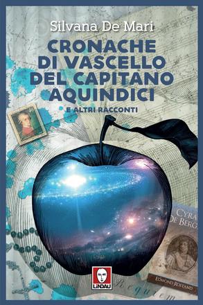 Cronache di vascello del capitano Aquindici disperso sul pianeta dei barbari 