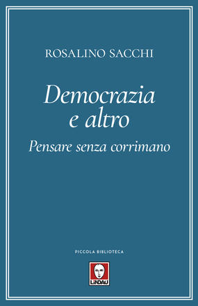 Democrazia e altro