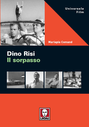 Dino Risi. Il sorpasso