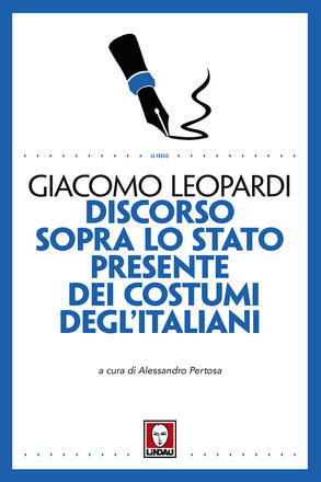 Discorso sopra lo stato presente dei costumi degli italiani, di Giacomo Leopardi