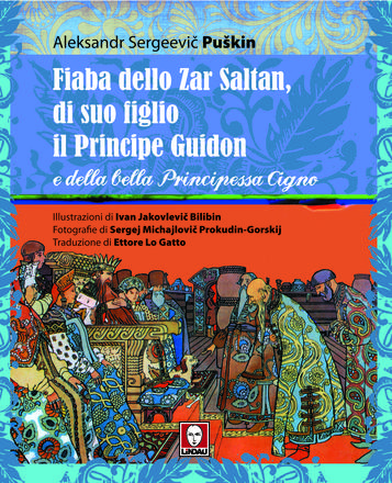 Fiaba dello Zar Saltan, di suo figlio il Principe Guidon e della bella Principessa Cigno