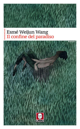 Il confine del paradiso di Esmé Weijun Wang