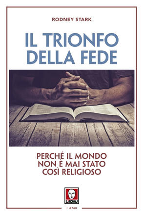 Il trionfo della fede di Rodney Stark