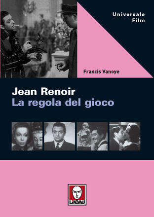 Jean Renoir. La regola del gioco