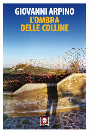 L'ombra delle colline di Giovanni Aprino