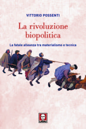 La rivoluzione biopolitica