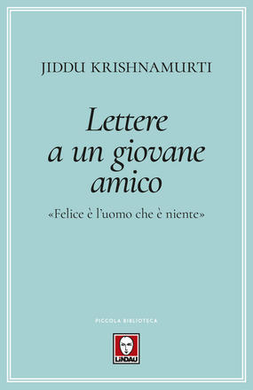 Lettere a un giovane amico