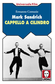 Mark Sandrich. Cappello a cilindro