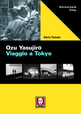 Ozu Yasujiro. Viaggio a Tokyo