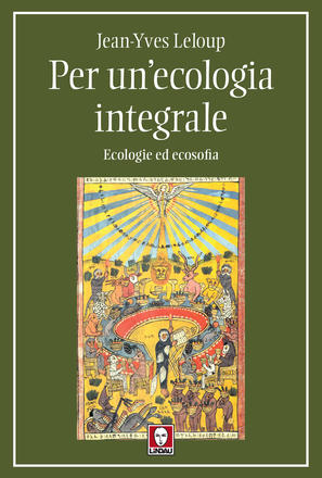 Per un'ecologia integrale