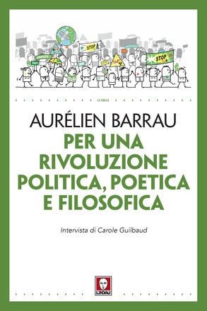 Per una rivoluzione politica, poetica e filosofica