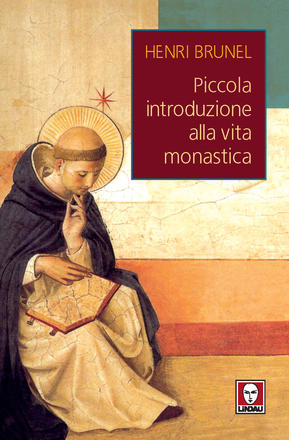 Piccola introduzione alla vita monastica