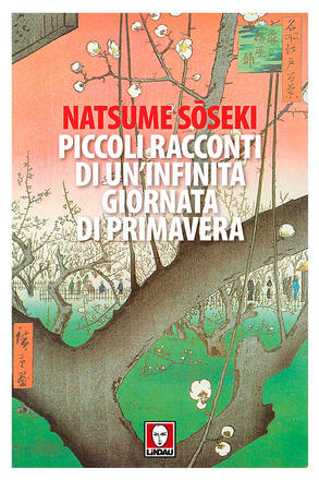 Piccoli racconti di un'infinita giornata di primavera di Natsume Sōseki