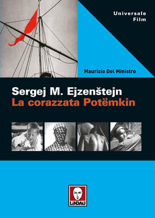 Sergej Ejzenštejn. La corazzata Potëmkin