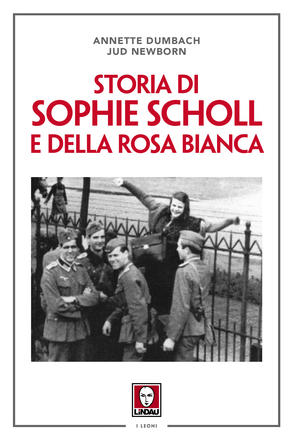 Storia di Sophie Scholl e della Rosa Bianca