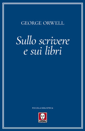 Sullo scrivere e sui libri