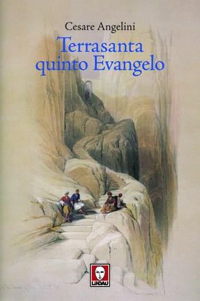 Terrasanta quinto Evangelo