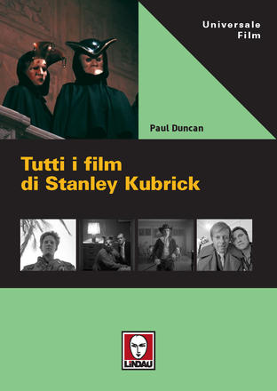 Tutti i film di Stanley Kubrick