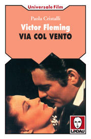 Victor Fleming. Via col vento