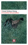 Il confine del paradiso