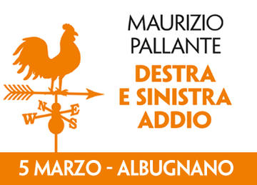 Maurizio Pallante presenta Destra e sinistra addio ad Albugnano
