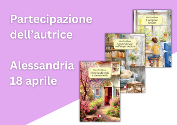 Partecipazione dell'autrice - Alessandria 18/04