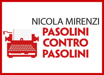 Copertina di Pasolini contro Pasolini