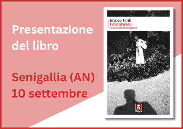 Patrilineare. Presentazione del libro a Senigallia 10/9/25