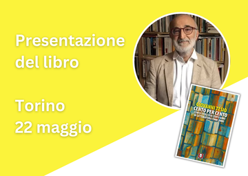 Presentazione Cento per Cento - Torino 22/05