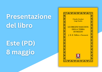 Presentazione Le origini nascoste della Terra di Mezzo - Este 08/05