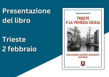 Trieste e la Venezia Giulia. Trieste, 2 febbraio